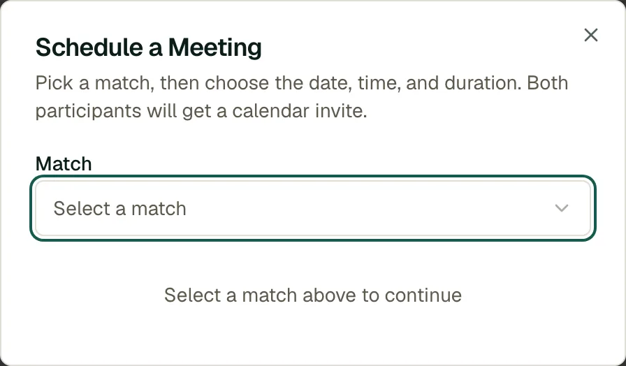 Schedule a Meeting dialog: pick a match, then date, time, and duration