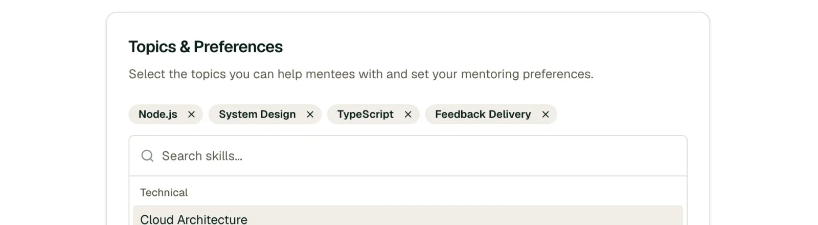 Mentors set Topics & Preferences: the skills they can help mentees with